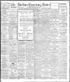 Bolton Evening News Friday 22 May 1908 Page 1