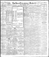 Bolton Evening News Monday 25 May 1908 Page 1