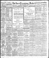 Bolton Evening News Monday 01 June 1908 Page 1