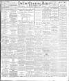 Bolton Evening News Wednesday 07 October 1908 Page 1