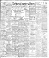 Bolton Evening News Friday 09 October 1908 Page 1