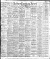 Bolton Evening News Tuesday 12 January 1909 Page 1