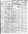 Bolton Evening News Thursday 14 January 1909 Page 1