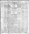 Bolton Evening News Tuesday 02 February 1909 Page 1