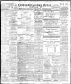 Bolton Evening News Thursday 04 February 1909 Page 1
