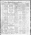 Bolton Evening News Monday 08 March 1909 Page 1
