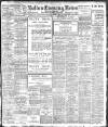 Bolton Evening News Thursday 01 April 1909 Page 1