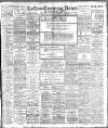 Bolton Evening News Thursday 15 April 1909 Page 1