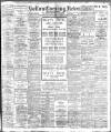 Bolton Evening News Thursday 22 April 1909 Page 1