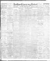 Bolton Evening News Tuesday 15 June 1909 Page 1