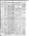 Bolton Evening News Thursday 02 September 1909 Page 1