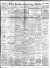 Bolton Evening News Wednesday 08 September 1909 Page 1