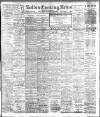 Bolton Evening News Thursday 09 September 1909 Page 1