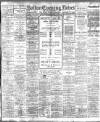 Bolton Evening News Saturday 02 October 1909 Page 1