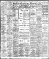 Bolton Evening News Friday 15 October 1909 Page 1