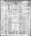 Bolton Evening News Monday 01 November 1909 Page 1