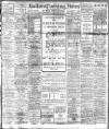 Bolton Evening News Monday 22 November 1909 Page 1