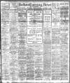 Bolton Evening News Thursday 25 November 1909 Page 1