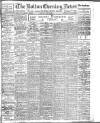 Bolton Evening News Monday 04 July 1910 Page 1