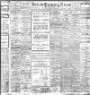 Bolton Evening News Friday 05 August 1910 Page 1