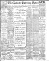 Bolton Evening News Saturday 13 August 1910 Page 1