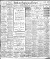 Bolton Evening News Friday 04 November 1910 Page 1