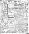Bolton Evening News Tuesday 08 November 1910 Page 1