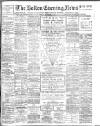 Bolton Evening News Friday 02 December 1910 Page 1
