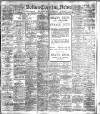 Bolton Evening News Saturday 15 June 1912 Page 1