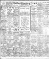 Bolton Evening News Wednesday 26 June 1912 Page 1