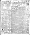 Bolton Evening News Monday 22 July 1912 Page 1