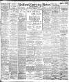 Bolton Evening News Friday 01 November 1912 Page 1
