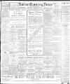 Bolton Evening News Saturday 01 February 1913 Page 1