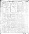 Bolton Evening News Saturday 01 March 1913 Page 1