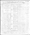 Bolton Evening News Saturday 22 March 1913 Page 1