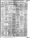 Bolton Evening News Tuesday 09 September 1913 Page 1