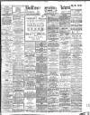 Bolton Evening News Wednesday 10 September 1913 Page 1