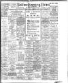 Bolton Evening News Friday 14 November 1913 Page 1