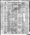 Bolton Evening News Tuesday 18 November 1913 Page 1
