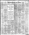 Bolton Evening News Thursday 11 December 1913 Page 1