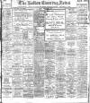 Bolton Evening News Friday 06 February 1914 Page 1