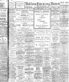Bolton Evening News Friday 27 March 1914 Page 1