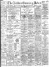Bolton Evening News Friday 18 September 1914 Page 1