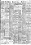 Bolton Evening News Friday 12 February 1915 Page 1