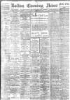 Bolton Evening News Friday 26 February 1915 Page 1