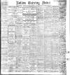 Bolton Evening News Saturday 14 August 1915 Page 1