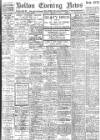 Bolton Evening News Monday 16 August 1915 Page 1