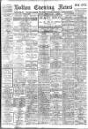 Bolton Evening News Monday 23 August 1915 Page 1