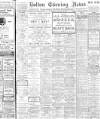 Bolton Evening News Monday 10 January 1916 Page 1