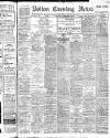 Bolton Evening News Thursday 28 December 1916 Page 1